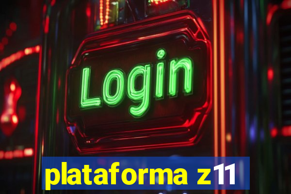 plataforma z11